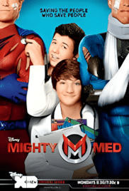 Mighty Med - a movie with William Brent