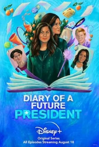 Diary of a Future President - a movie that Jennifer DeFilippo has paricipated in