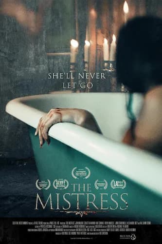 The Mistress - a movie that Justin Farley has paricipated in