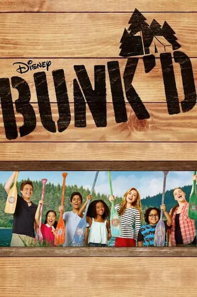 Bunk'd - a movie that Claire Kniaz has paricipated in