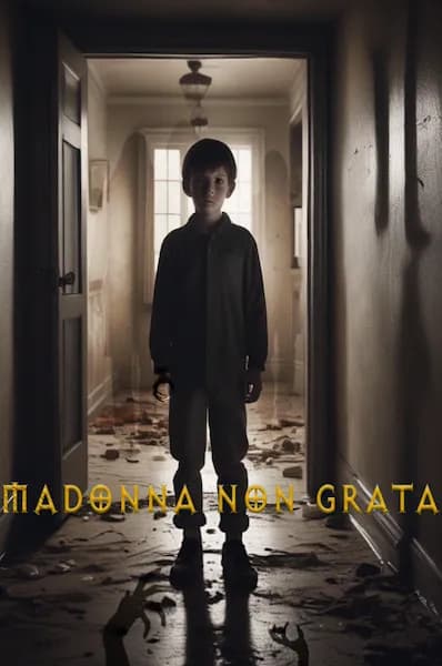 Madonna Non Grata - a movie that Claire Kniaz has paricipated in