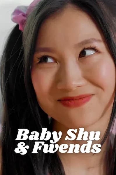 Baby Shu and Fwends - a movie that Claire Kniaz has paricipated in