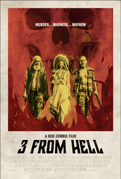 3 From Hell - a movie that Rob Welsh has paricipated in
